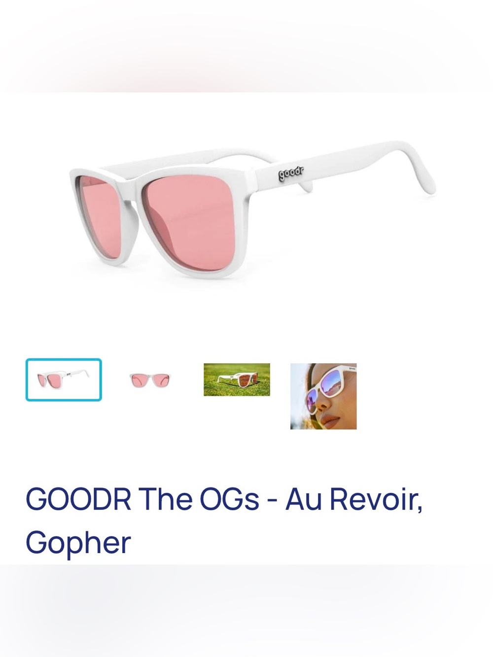 Goodr OG, AU REVOIR, GOPHER